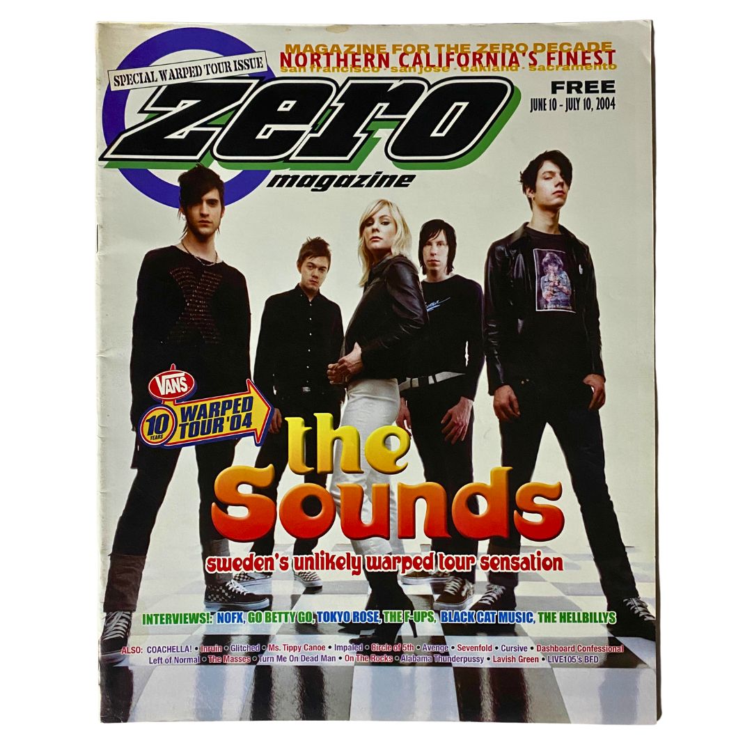 Zero Magazine June 10 2004 The Sounds Sweden's Warped Tour Sensation No Label