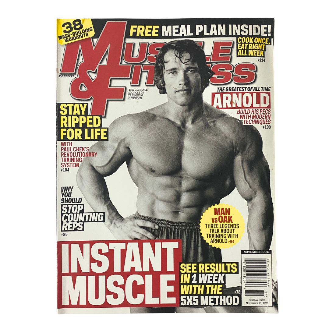 Cover of Muscle & Fitness Magazine November 2011 featuring Arnold Schwarzenegger, showcasing fitness tips and body-building insights.