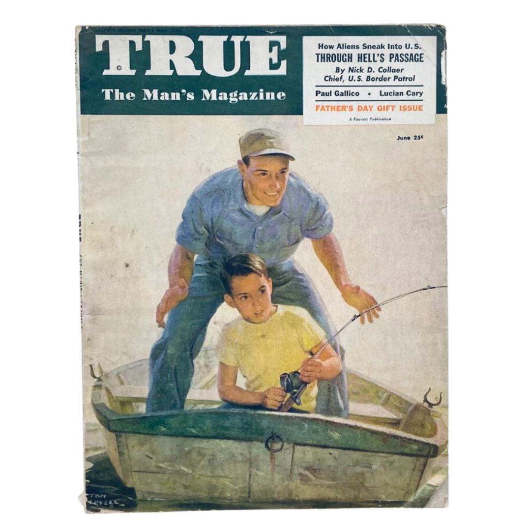 VTG True Magazine June 1949 Vol 25 No. 145 Through Hell's Passage No Label