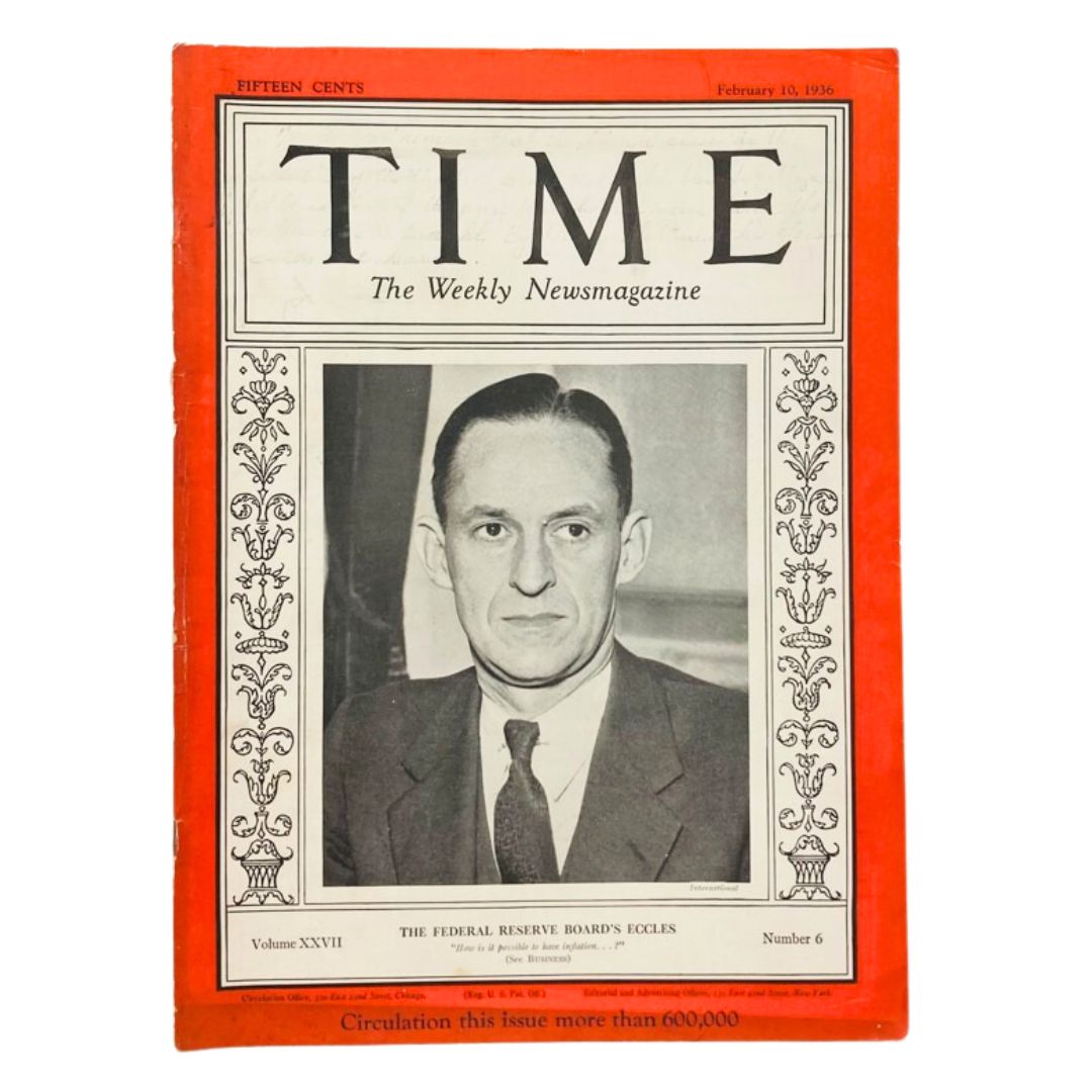 VTG Time Magazine February 10 1936 Vol 27 No. 6 Marriner S. Eccles