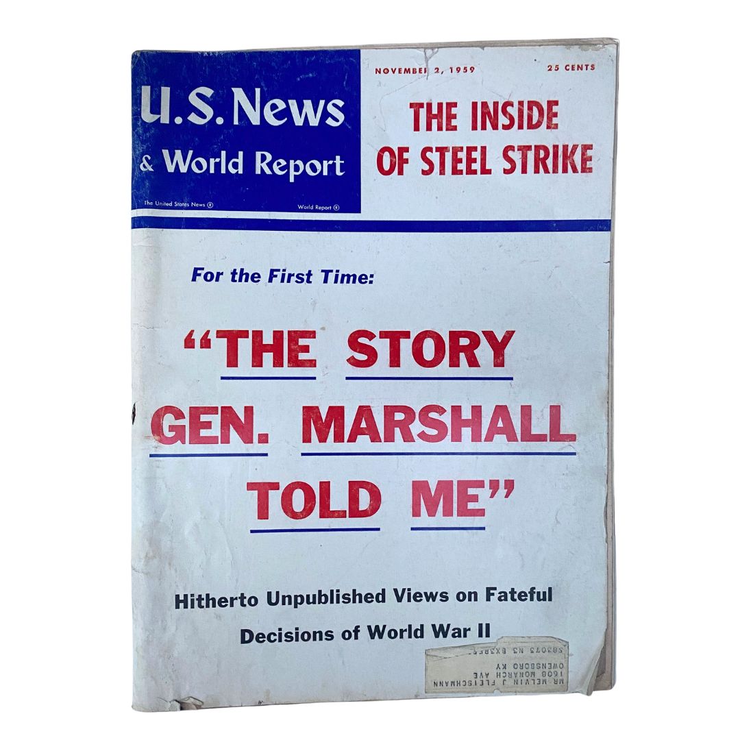 US News & World Report Magazine November 2 1959 The Story Gen. Marshall Told Me