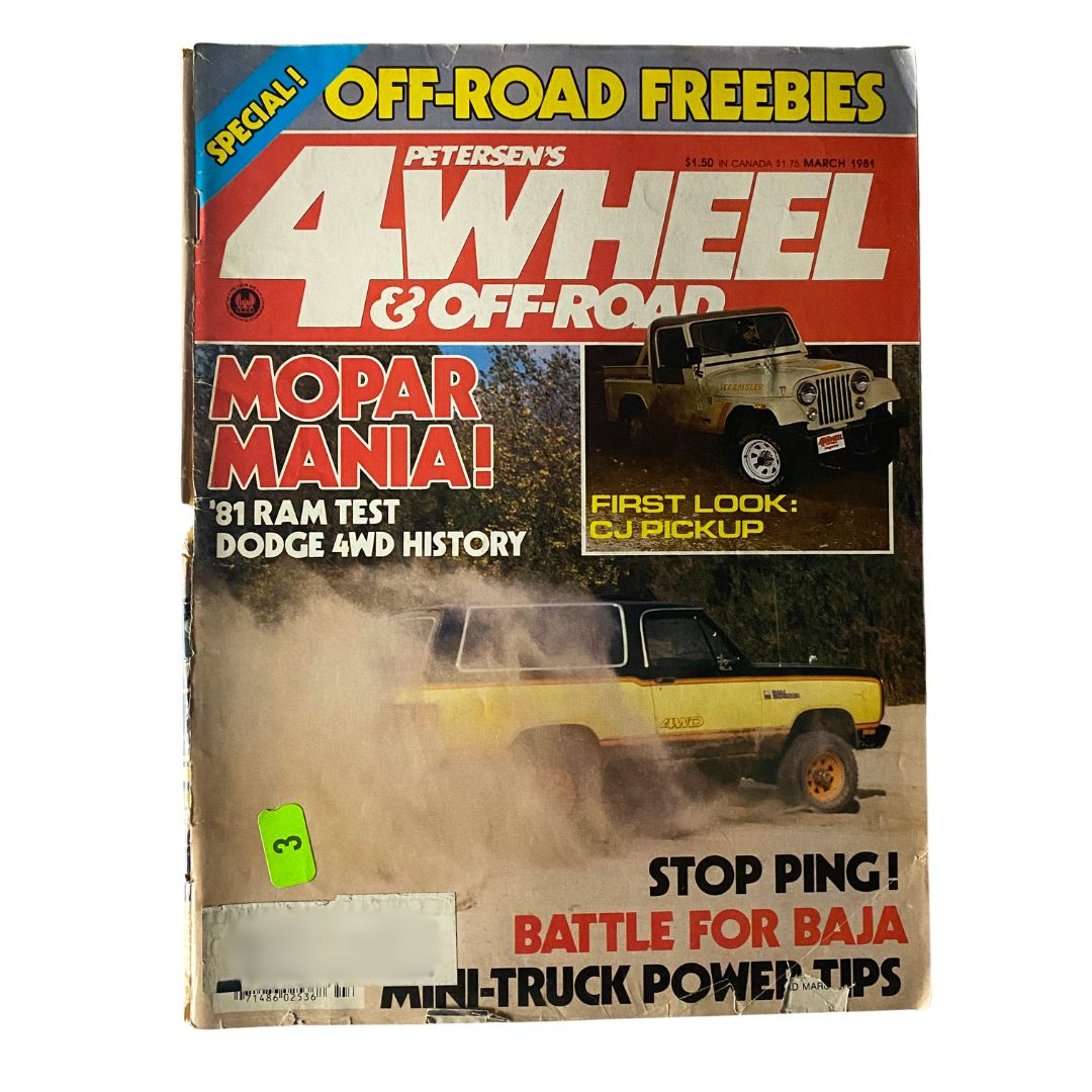 Petersen's 4-Wheel & Off-Road Magazine March 1981 '81 Ram Test Dodge 4WD History