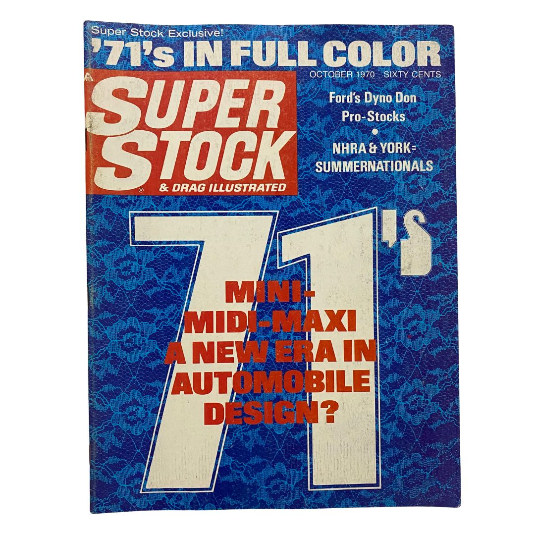 Super Stock & Drag Illustrated Magazine October 1970 Mini-Mid-Maxi No Label