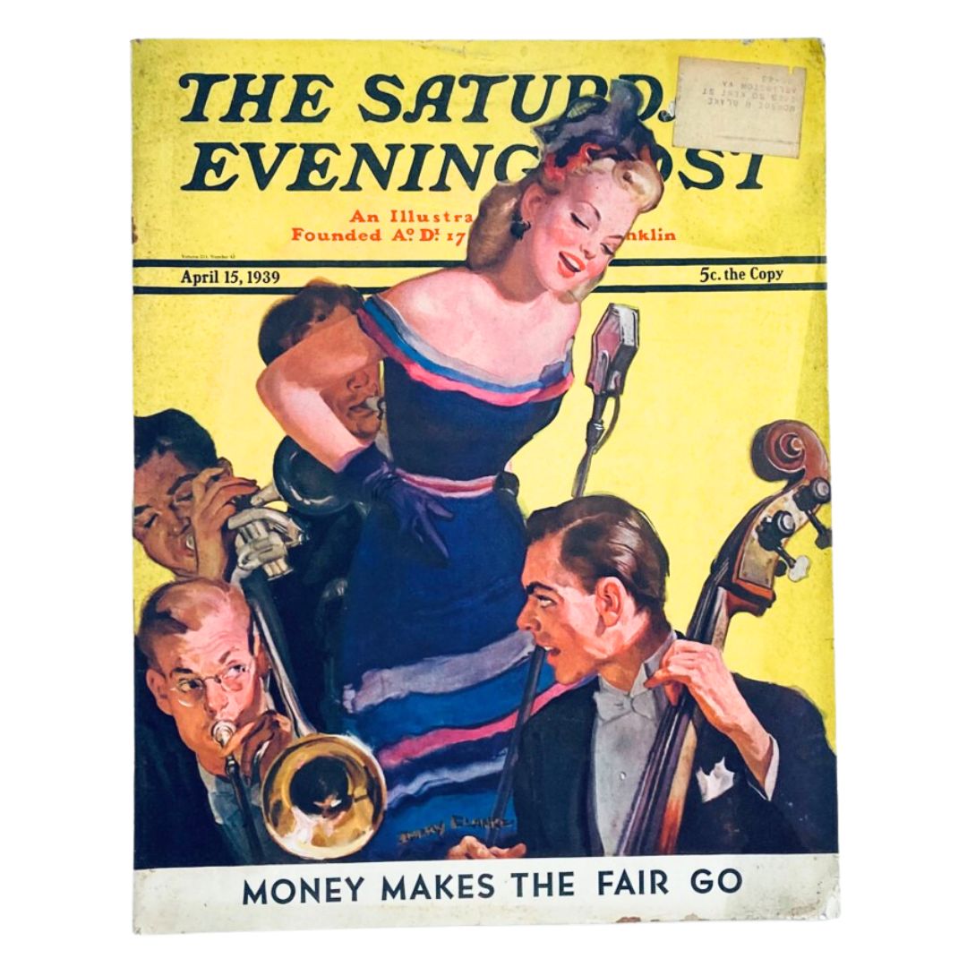 The Saturday Evening Post Magazine April 15 1939 Money Makes The Fair Go