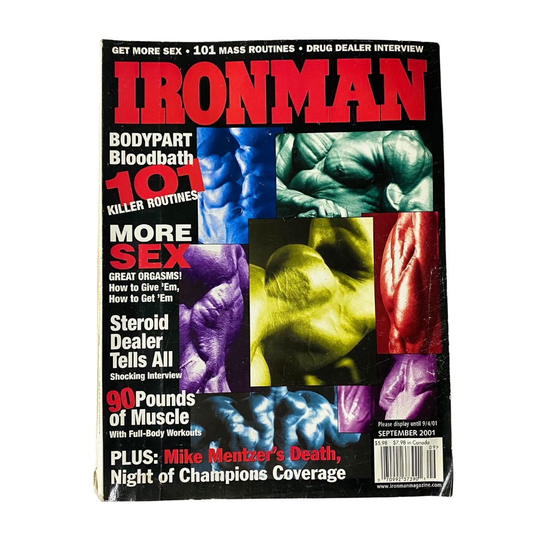 Iron Man Magazine September 2001 featuring a colorful cover with bold headlines including 'Steroid Dealer Tells All' and '90 Pounds of Muscle'. This collectible vintage magazine highlights an exclusive interview and fitness topics.