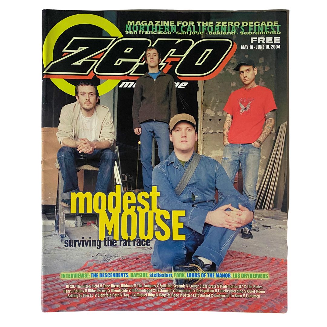 Zero Magazine May 10 2004 Modest Mouse Surviving The Rat Race No Label