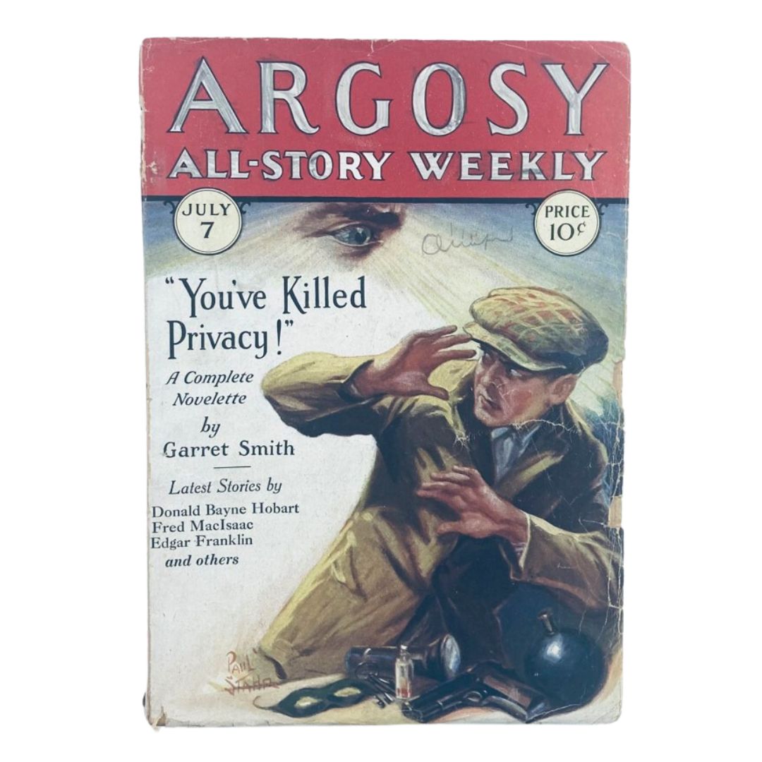 VTG Argosy Magazine July 7 1928 Vol 196 No. 2 You've Killed Privacy No Label