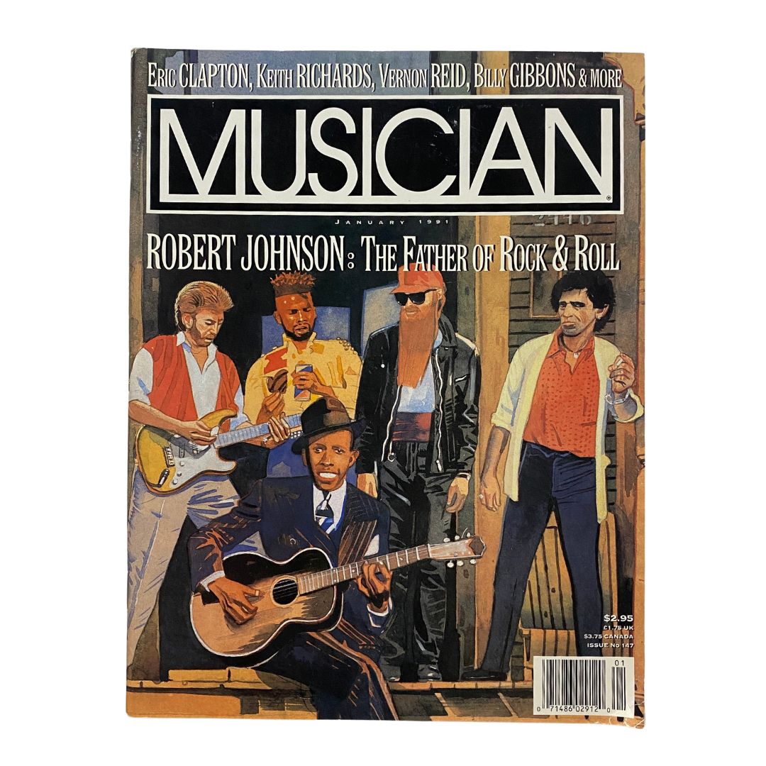 Musician Magazine January 1991 Robert Johnson The Father of Rock & Roll No Label