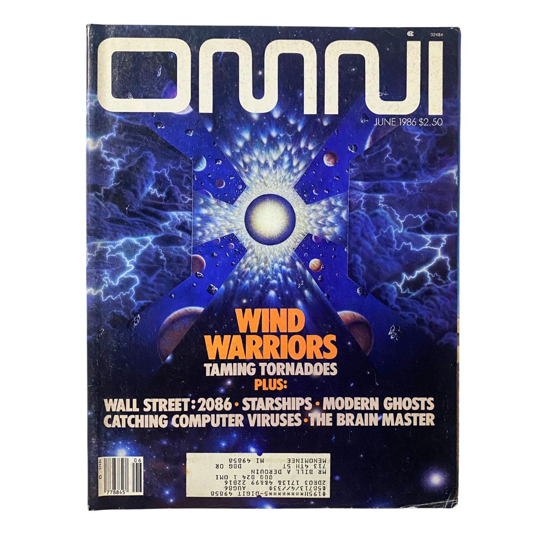 VTG Omni Magazine June 1986 Wind Warriors Taming Tornadoes & Wall Street 2086