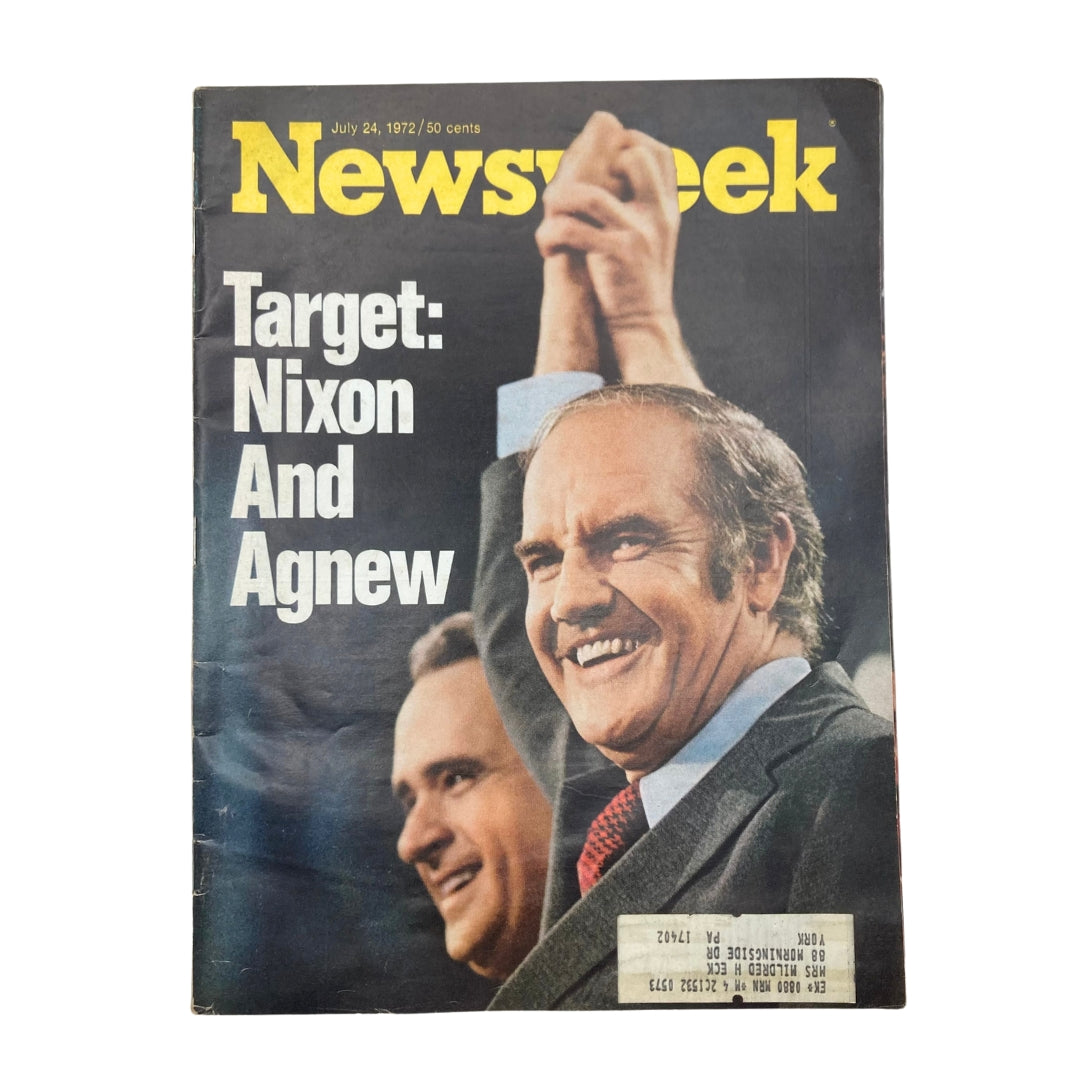 VTG Newsweek Magazine July 24 1972 Sen. George McGovern Target Nixon and Agnew