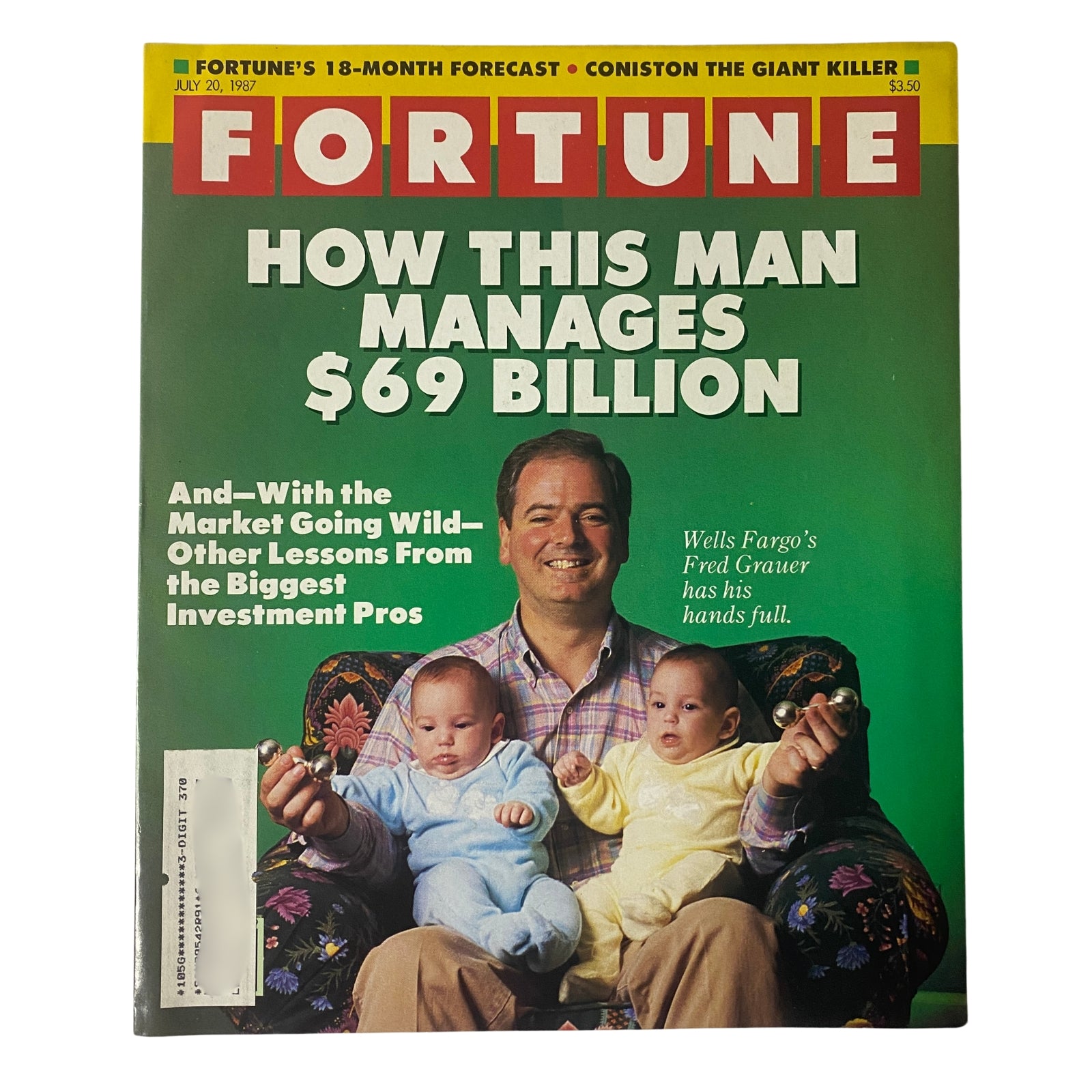 Fortune Magazine cover from July 20, 1987 titled 'How This Man Manages $69 Billion' featuring Wells Fargo's Fred Grauer with twins, showcasing financial insights.