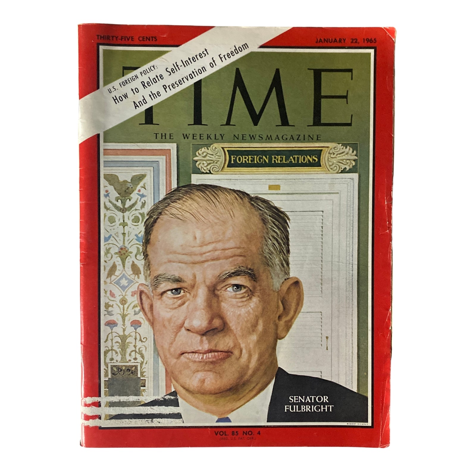 Time Magazine January 22, 1965 Vol 85 No. 4 Senator J. William Fulbright