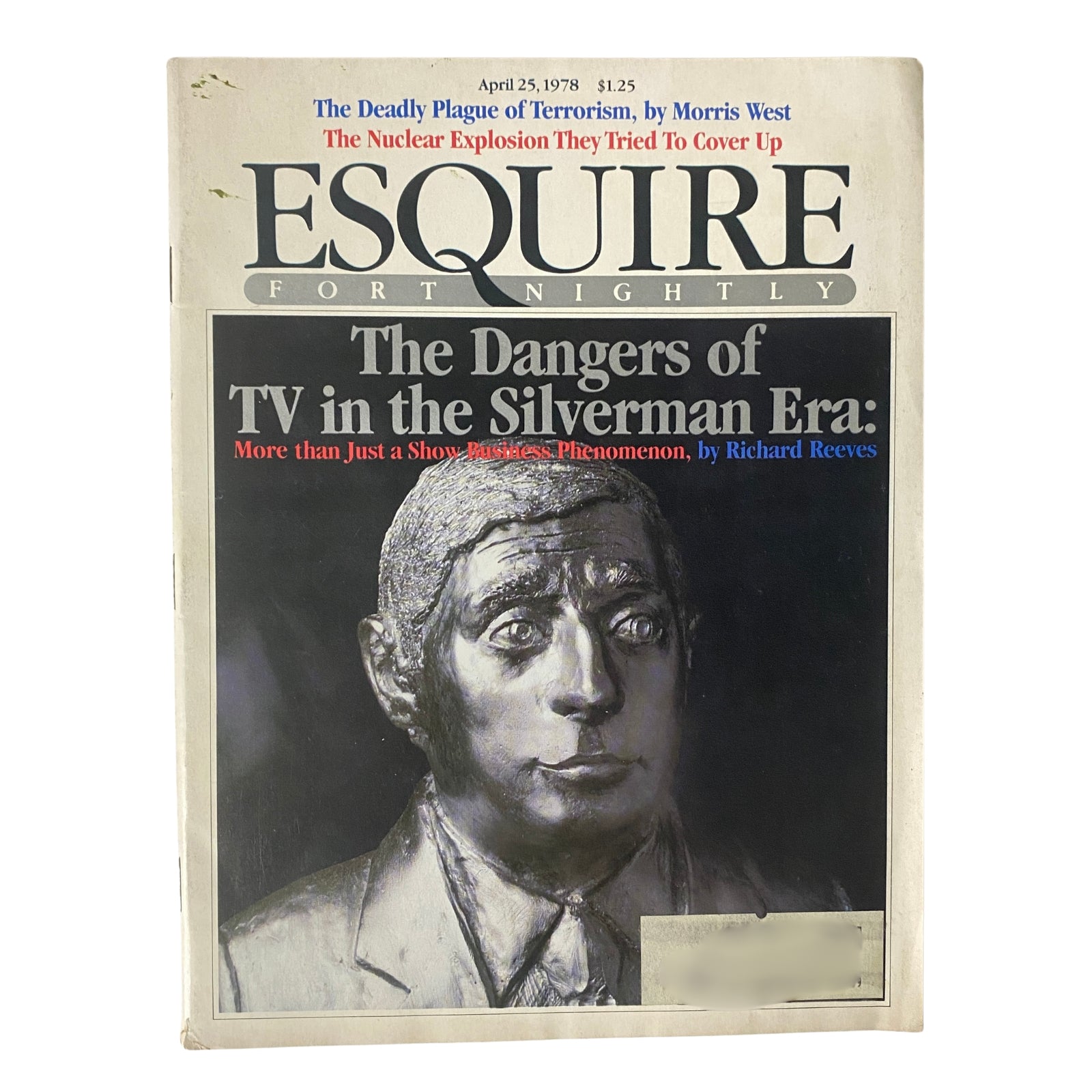 Esquire Magazine April 25, 1978 cover featuring the title 'The Dangers of TV in the Silverman Era' with a focus on television's impact during the Silverman Era; includes highlights of articles on terrorism and nuclear issues.