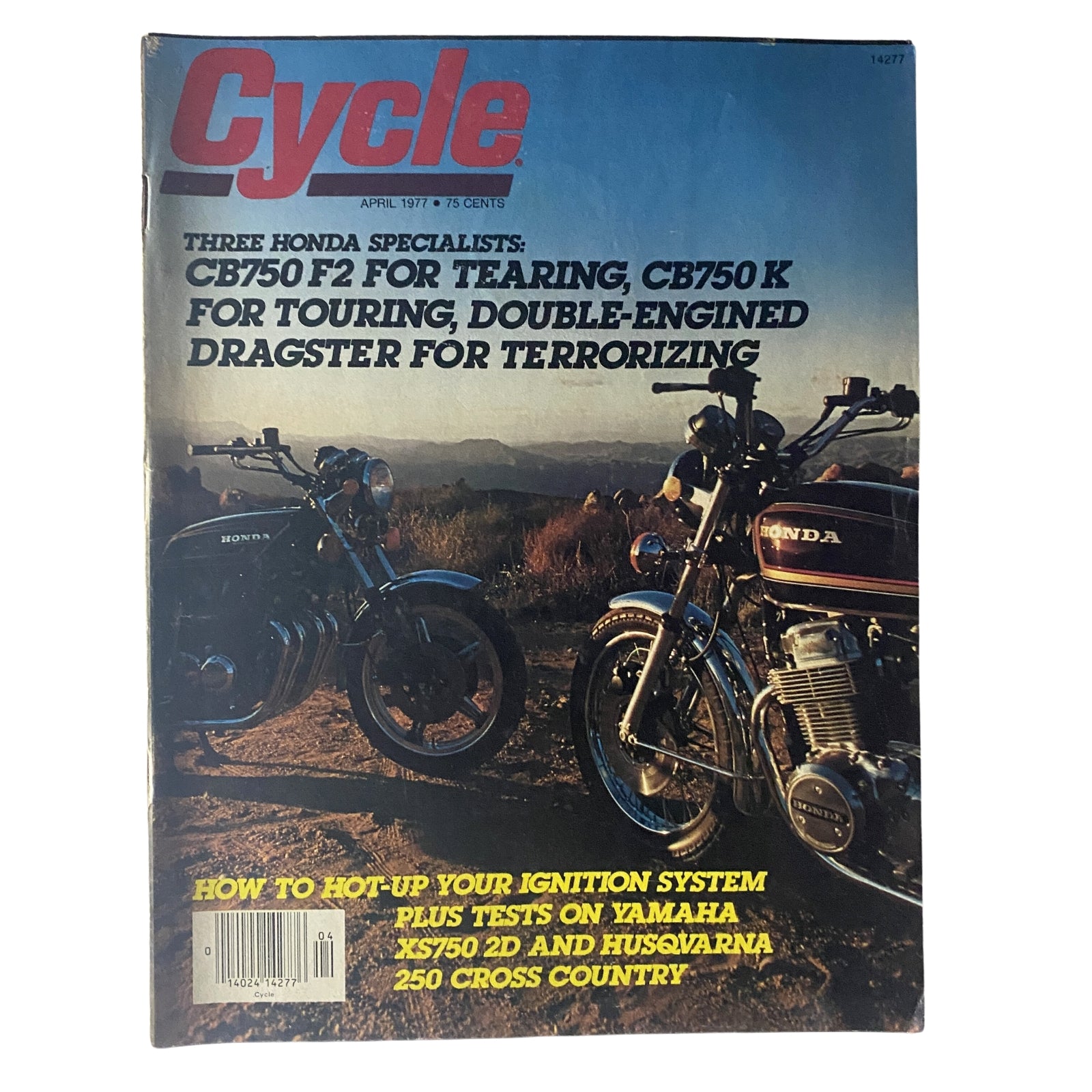 Cycle Magazine April 1977 CB750 F2 For Tearing and For Torturing No Label