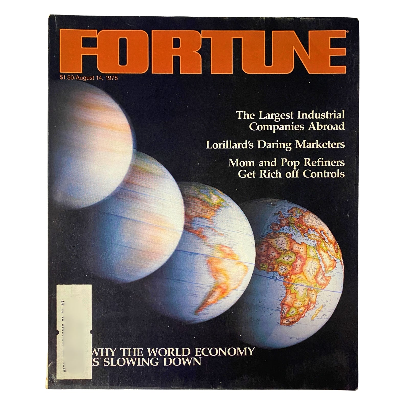 Fortune Magazine August 14, 1978 featuring the cover story 'Why The World Economy is Slowing Down', with images of globes symbolizing economic trends and challenges.