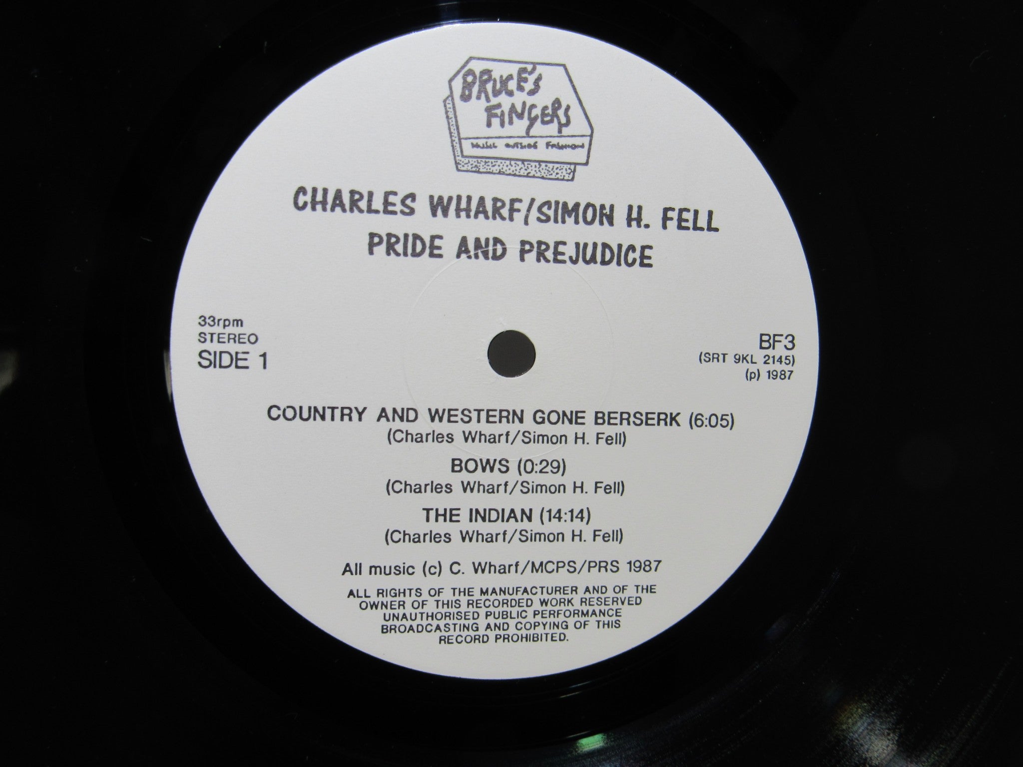 Charles Wharf / Simon H. Fell: Pride And Prejudice Bruce's Fingers BF 3 LP VG