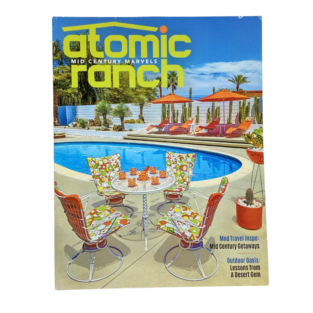 Atomic Ranch Magazine Summer 2021 Lessons from A Desert Gem No Label