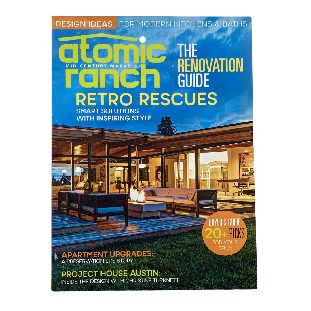 Daniel Rutter Atomic Magazine Atomic Ranch 2021 Renovation Guide Magazine