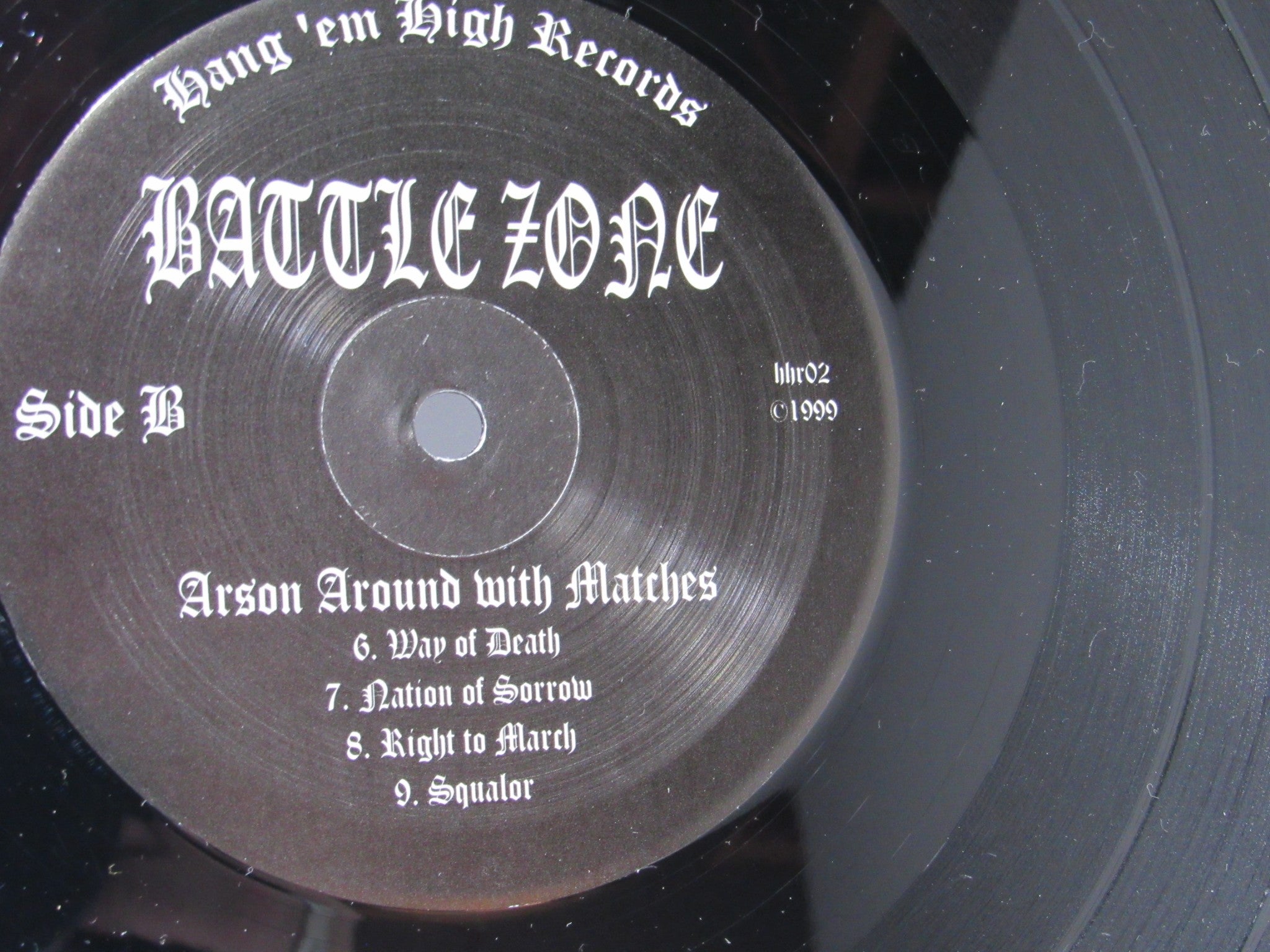 Battle Zone: Arson Around With Matches Hang Em High Records LP HHR 002 Grade: G+