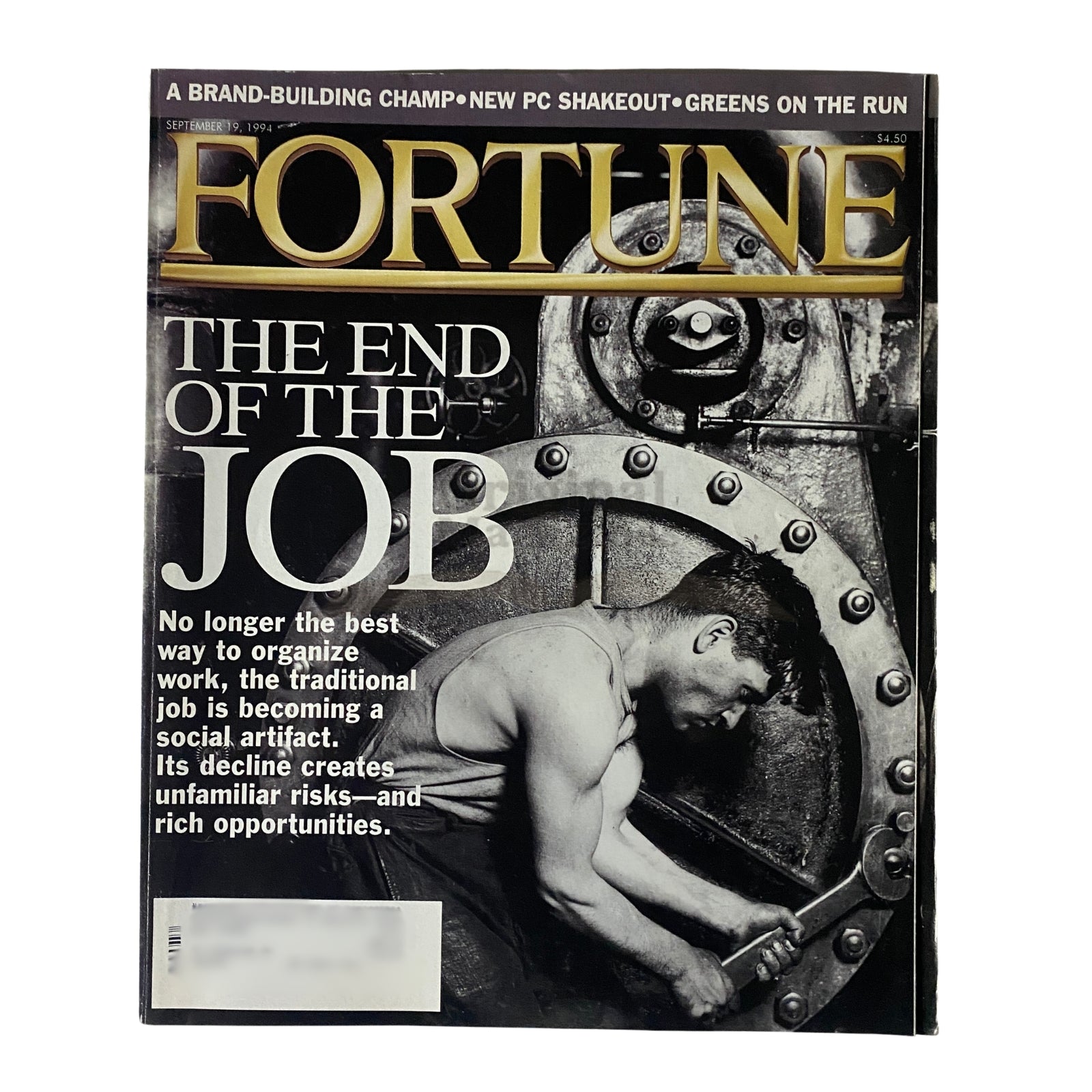 Fortune Magazine September 1, 1994 cover featuring a striking black and white image of a worker with the title 'THE END OF THE JOB', discussing the evolution of employment in a corporate world.