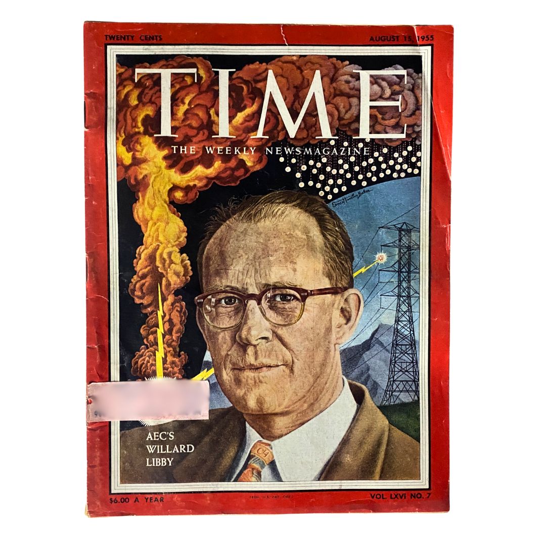 VTG Time Magazine August 15, 1955 Vol 66 No. 7 Willard Libby