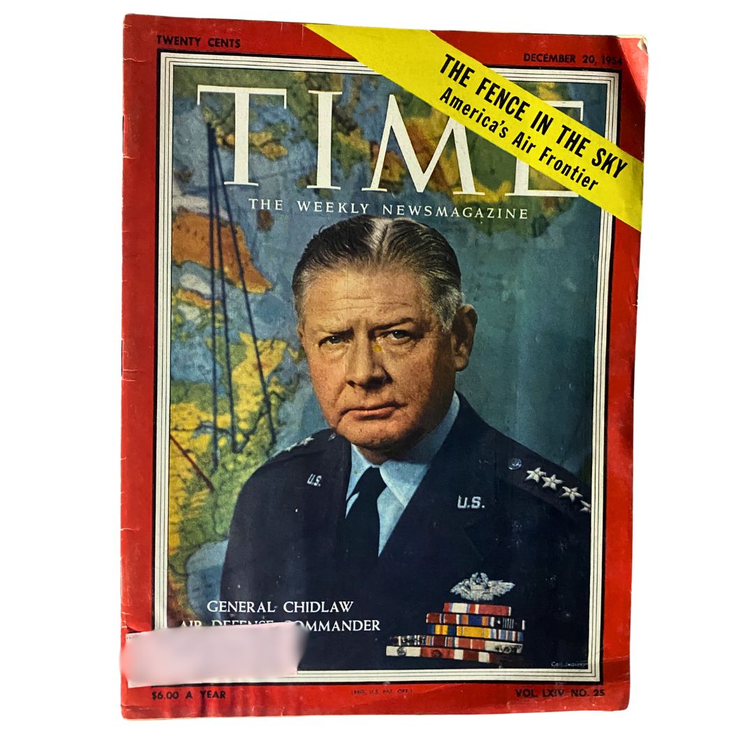 VTG Time Magazine December 20, 1954 Vol 64 No. 25 Gen. Benjamin W. Chidlaw