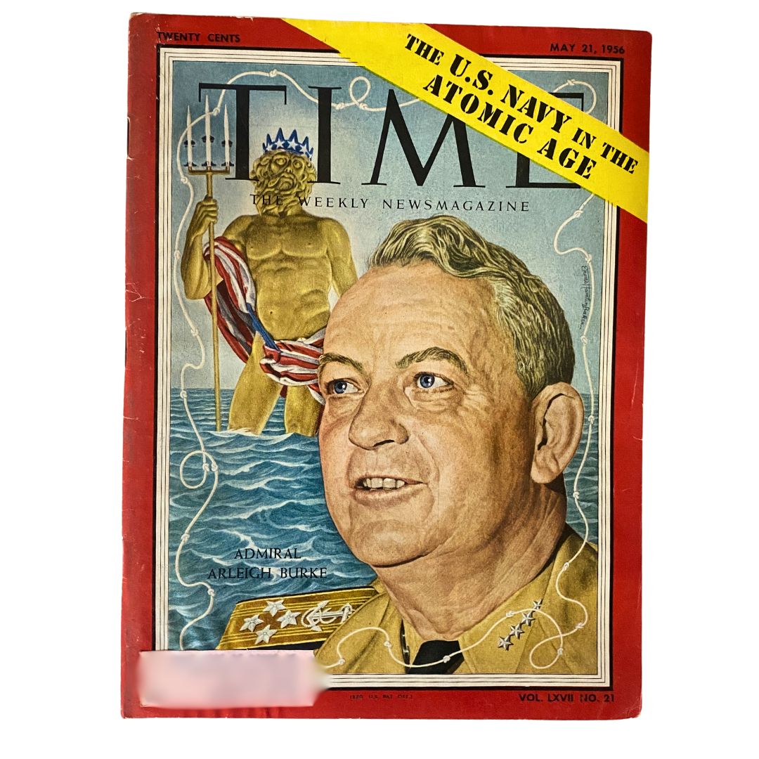 VTG Time Magazine May 21, 1956 Vol 67 No. 21 Admiral Arleigh Burke