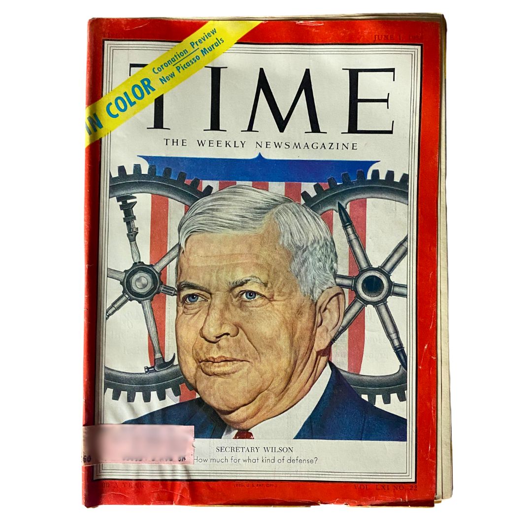 VTG Time Magazine June 1, 1953 Vol 61 No. 22 Charles Erwin Wilson