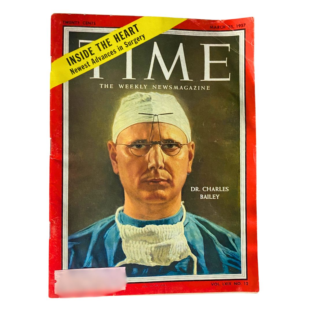 VTG Time Magazine March 25, 1957 Vol 69 No. 12 Dr. Charles Bailey