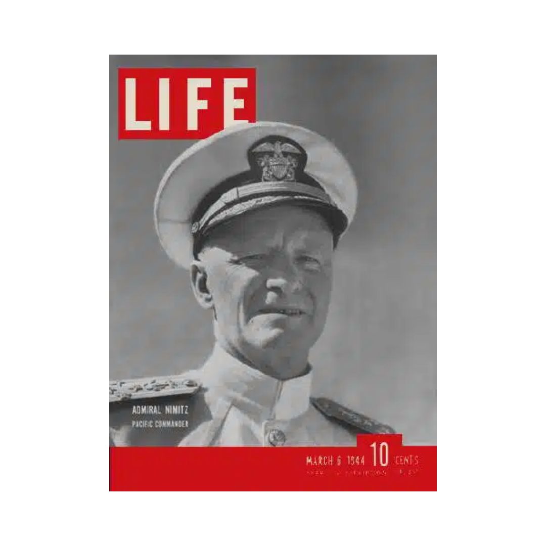 VTG Life Magazine March 6, 1944 Admiral Chester W. Nimitz