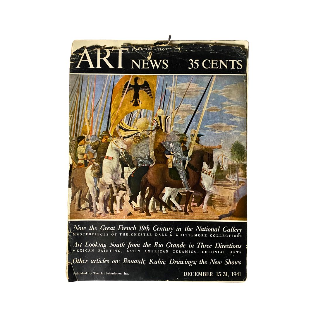 Cover of VTG Art News Magazine December 15, 1941 featuring Piero della Francesca's "Constantine's Victory Over Maxentius" with art depicting a historic battle scene, showcasing various figures in armor and horses, highlighting the lush imagery of the Renaissance.