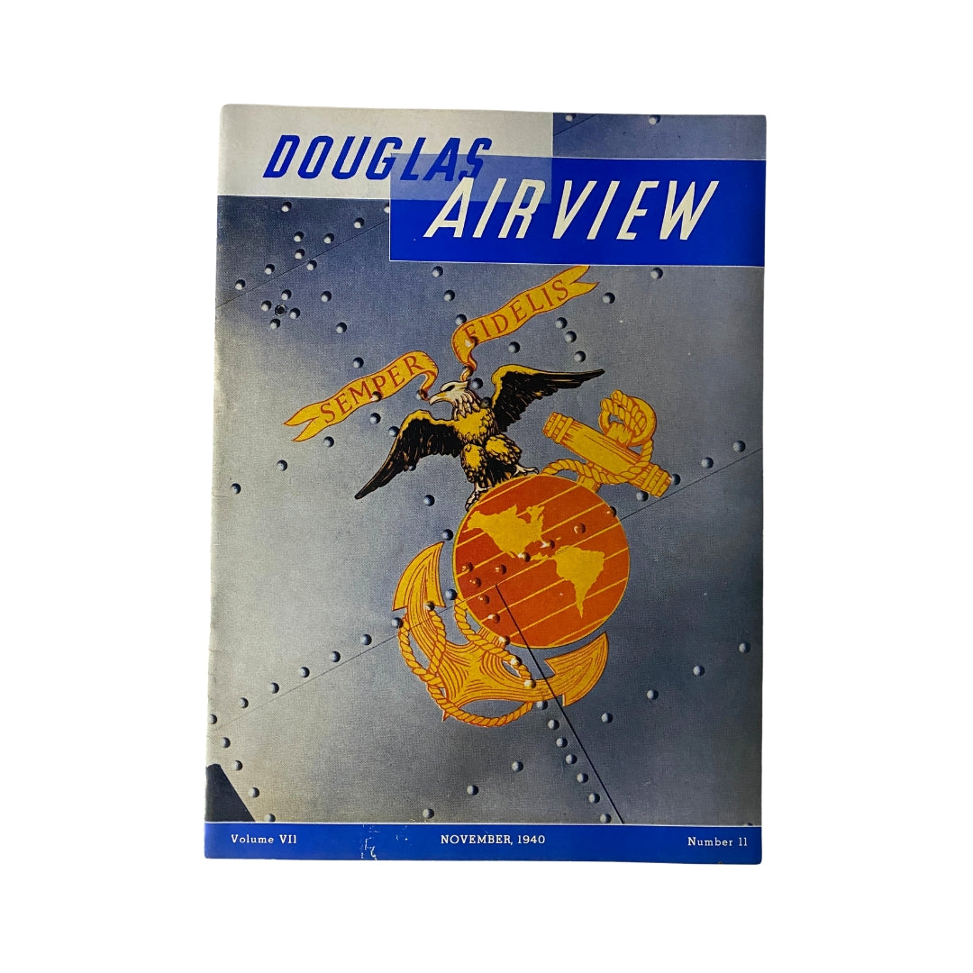 Douglas Airview Magazine November 1940 Halls of Montezuma No Label VG