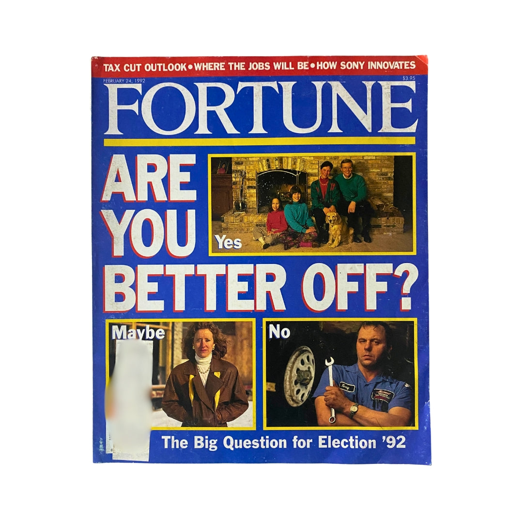 Cover of Fortune Magazine February 24, 1992 titled 'The Big Question for Election '92', featuring the question 'Are You Better Off?' with a family and a dog. The cover reflects the cultural and political sentiment of the early 90s.