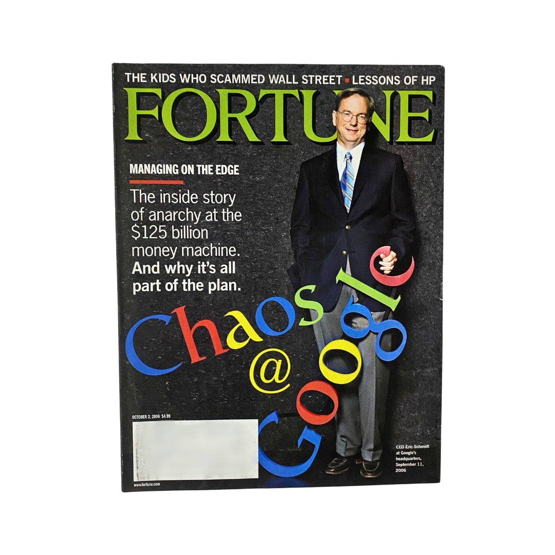 Fortune Magazine October 2, 2006 cover featuring CEO Eric Schmidt at Google's Headquarters, focusing on themes of chaos and innovation in business.