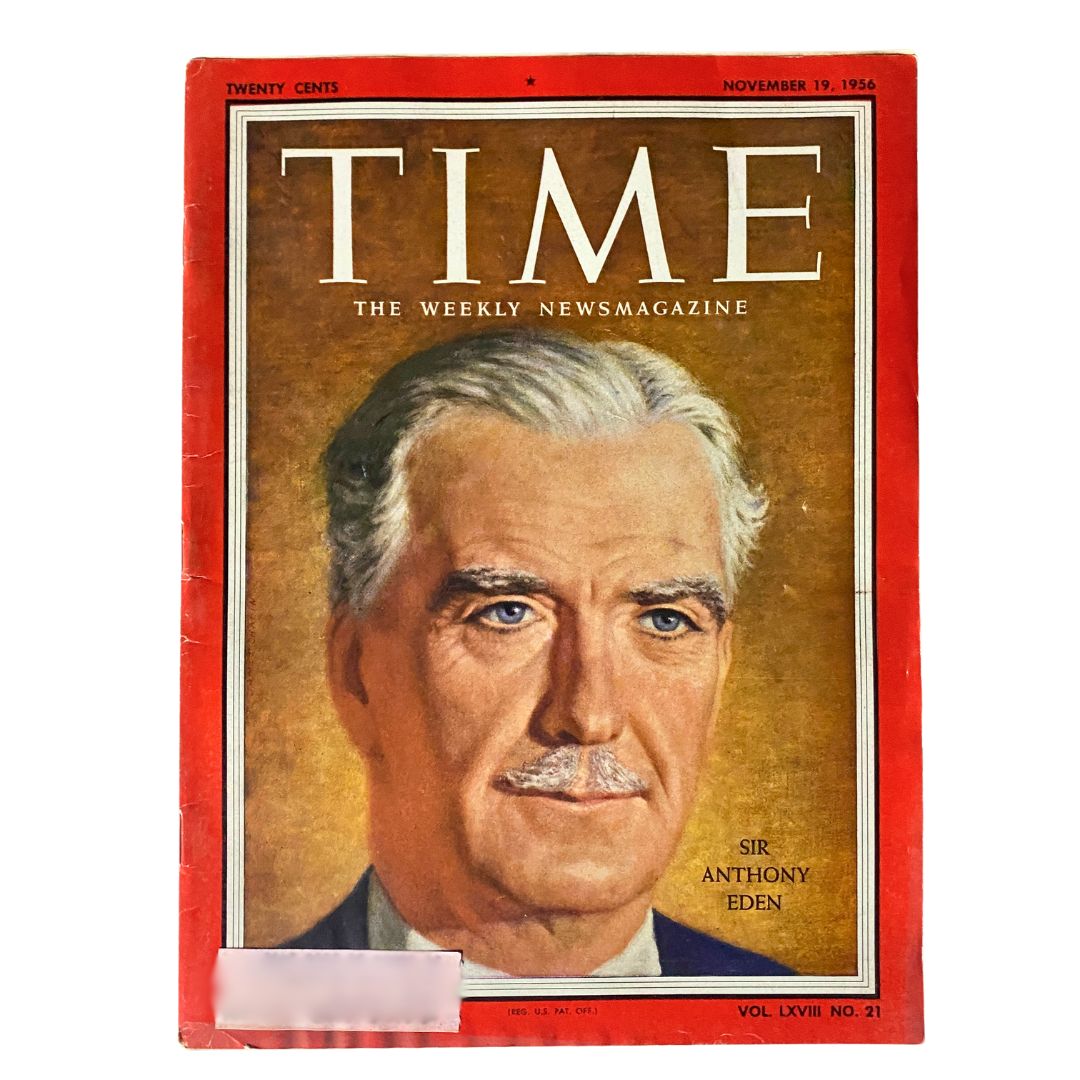 VTG Time Magazine November 19, 1956 Vol 68 No. 21 Sir Anthony Eden