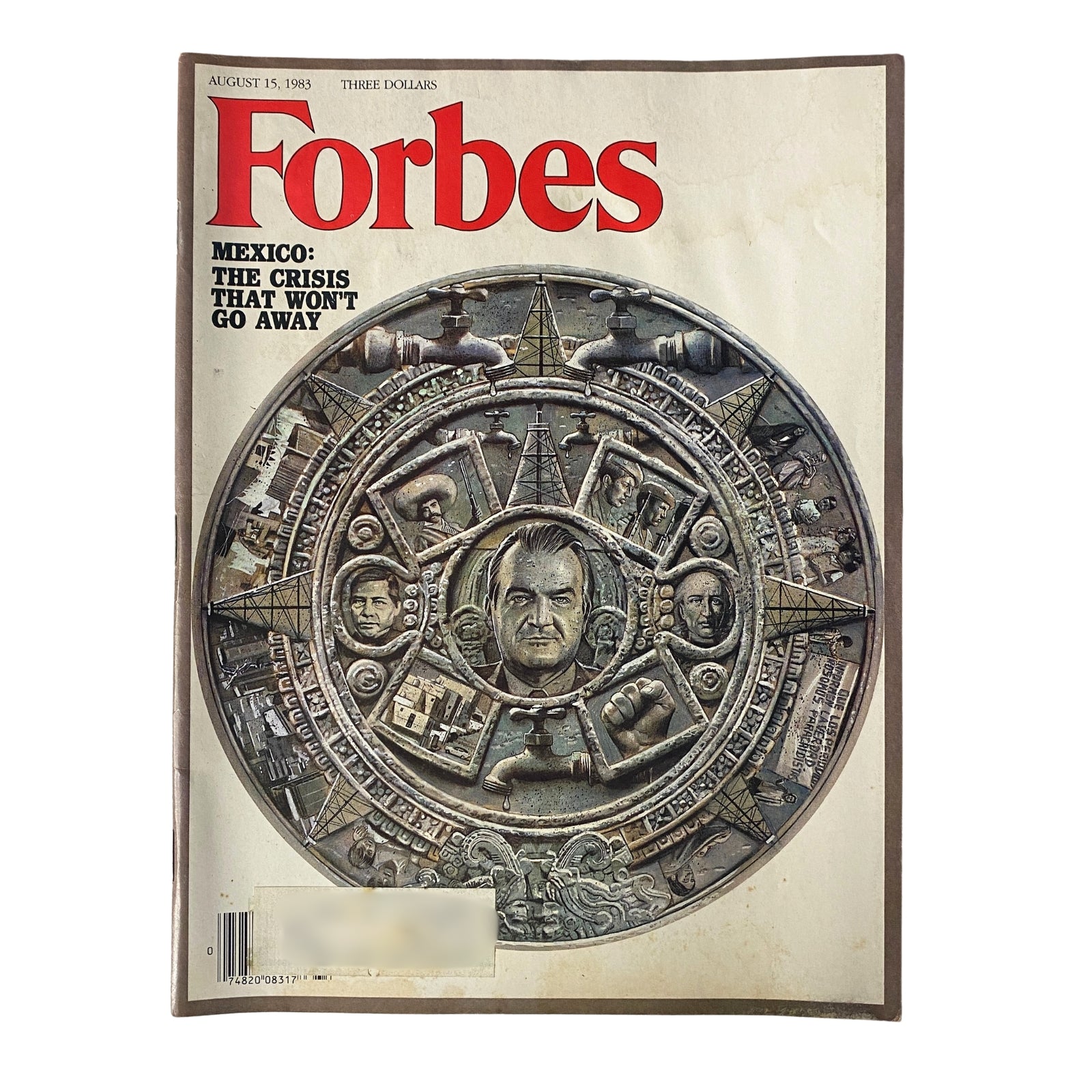 Forbes Magazine August 15, 1983 Mexico: The Crisis That Won't Go Away