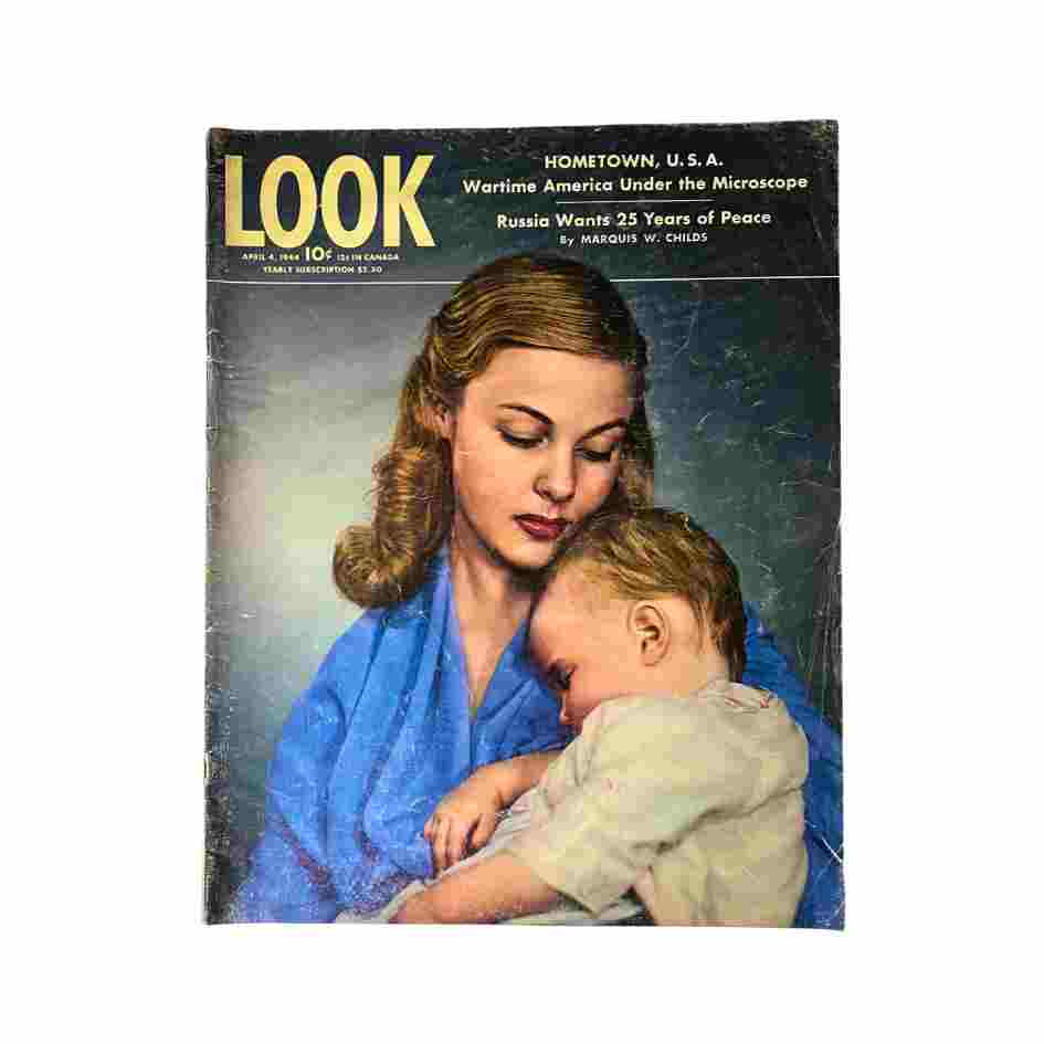 Cover of VTG Look Magazine April 4, 1944 featuring a woman holding a child, titled 'Wartime America Under the Microscope', showcasing themes of family and resilience during World War II.