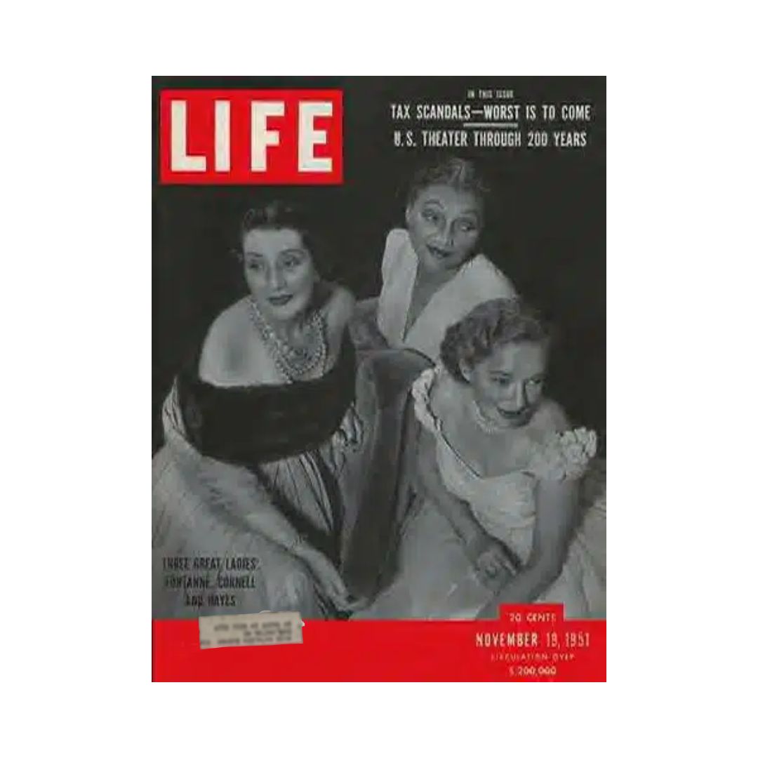 VTG Life Magazine November 19, 1951 Fontanne, Cornell, & Hayes