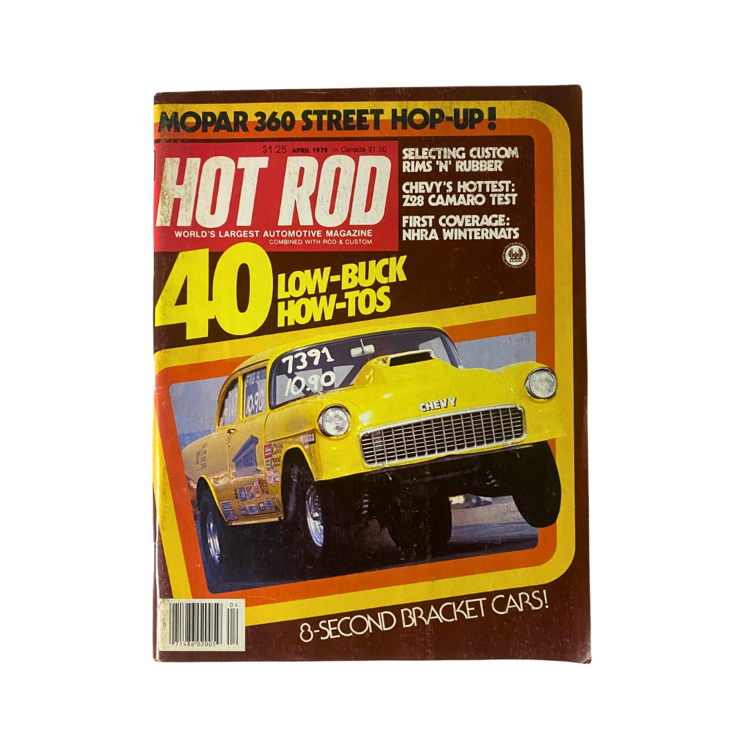 VTG Hot Rod Magazine April 1979 cover featuring a yellow Chevy vehicle showcasing custom rims, article highlights on selecting custom rims and tires, and stunning photography for vintage automotive enthusiasts.