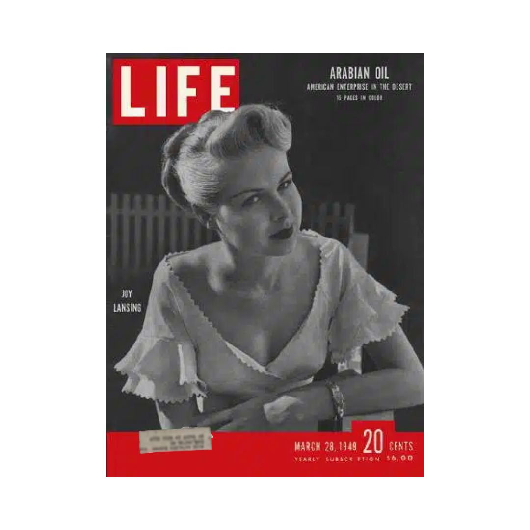 Cover of VTG Life Magazine from March 28, 1949 featuring Joy Lansing, model and actress, with a focus on Arabian oil and American enterprise.