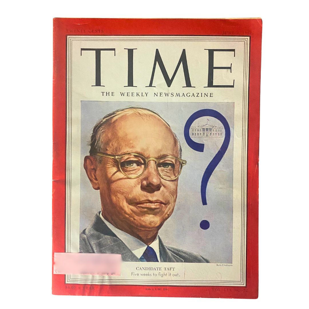 VTG Time Magazine June 2, 1952 Vol 59 No. 22 Candidate Robert A. Taft