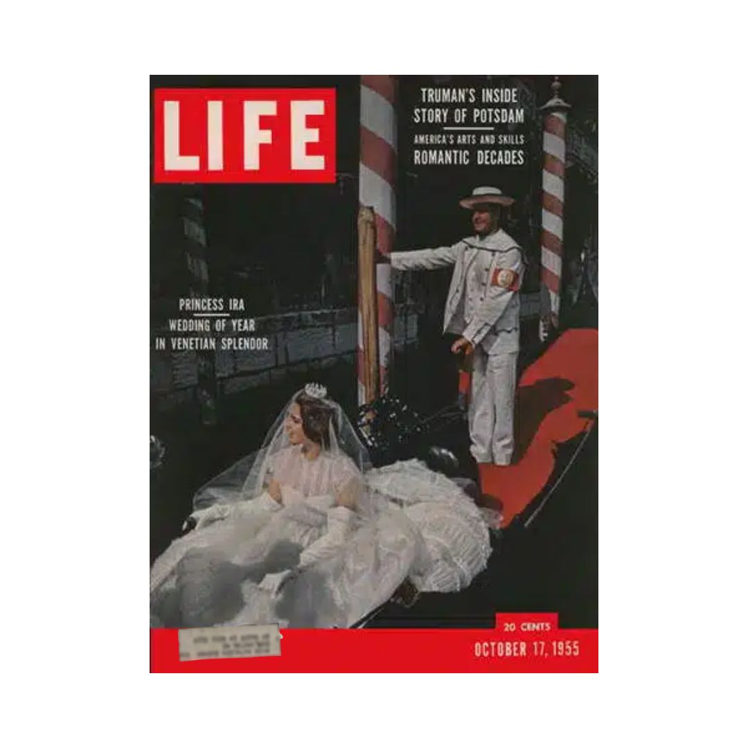 Cover of Life Magazine dated October 17, 1955 featuring Princess Ira's lavish Venetian wedding, showcasing a bride in an elegant gown against a picturesque backdrop.