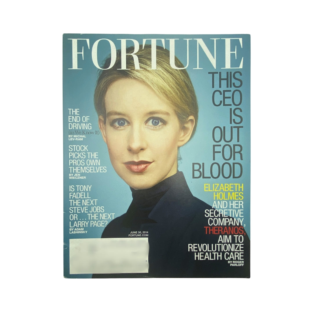 Fortune Magazine June 30, 2014 Elizabeth Holmes and Theranos Company VG