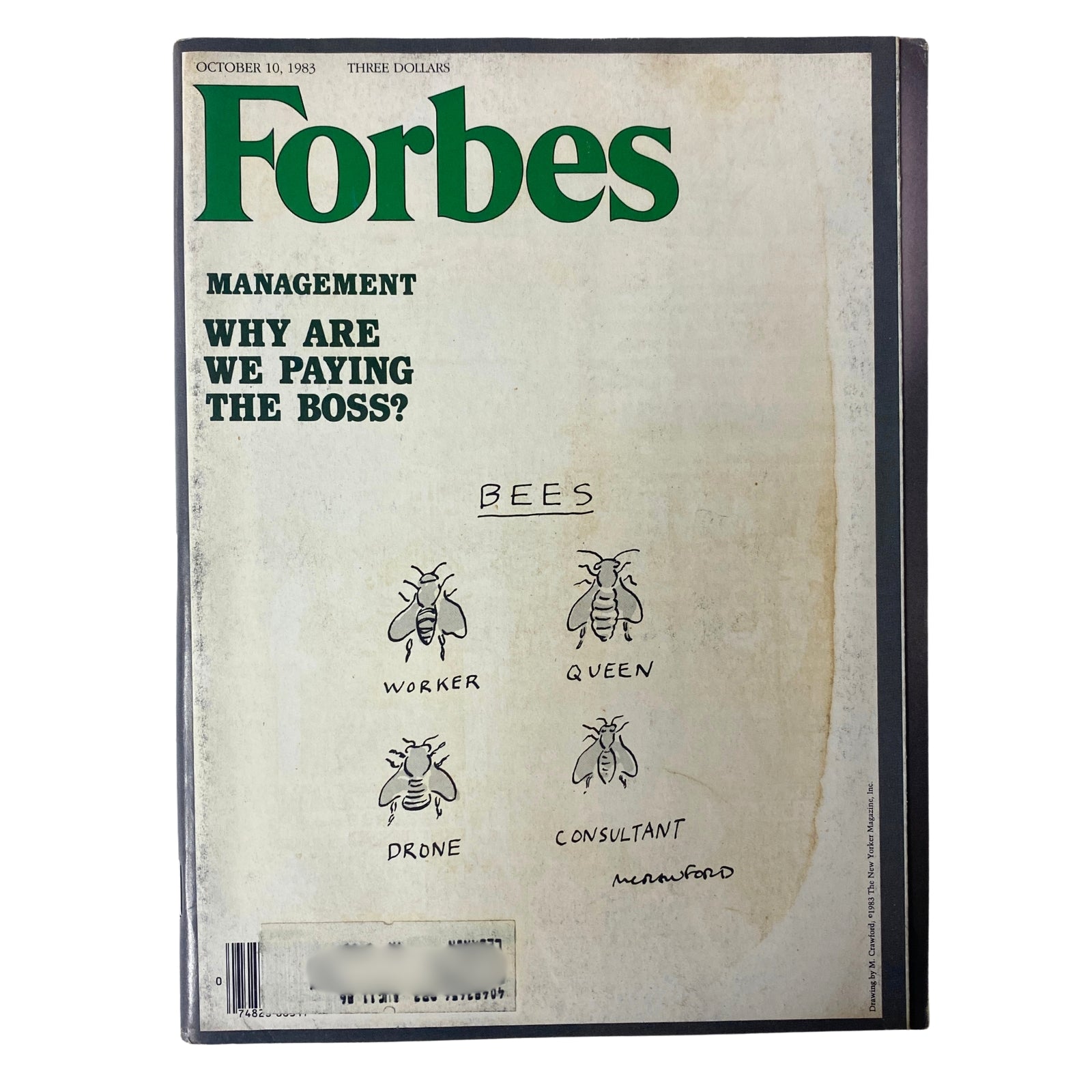 Cover of Forbes Magazine from October 10, 1983, featuring the title 'Management: Why Are We Paying The Boss?' with a humorous cartoon depicting bees labeled Worker, Queen, Drone, and Consultant.