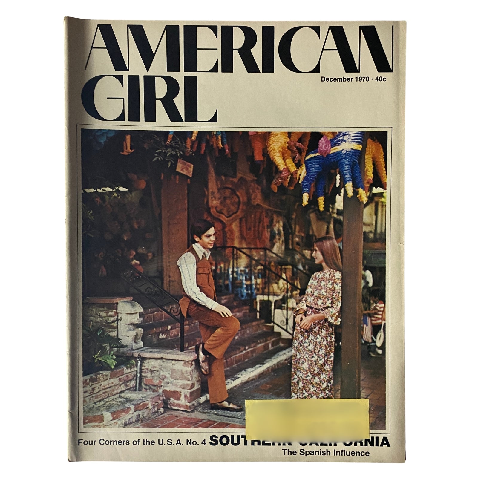 American Girl Magazine December 1970 Southern California, Spanish Influence VG