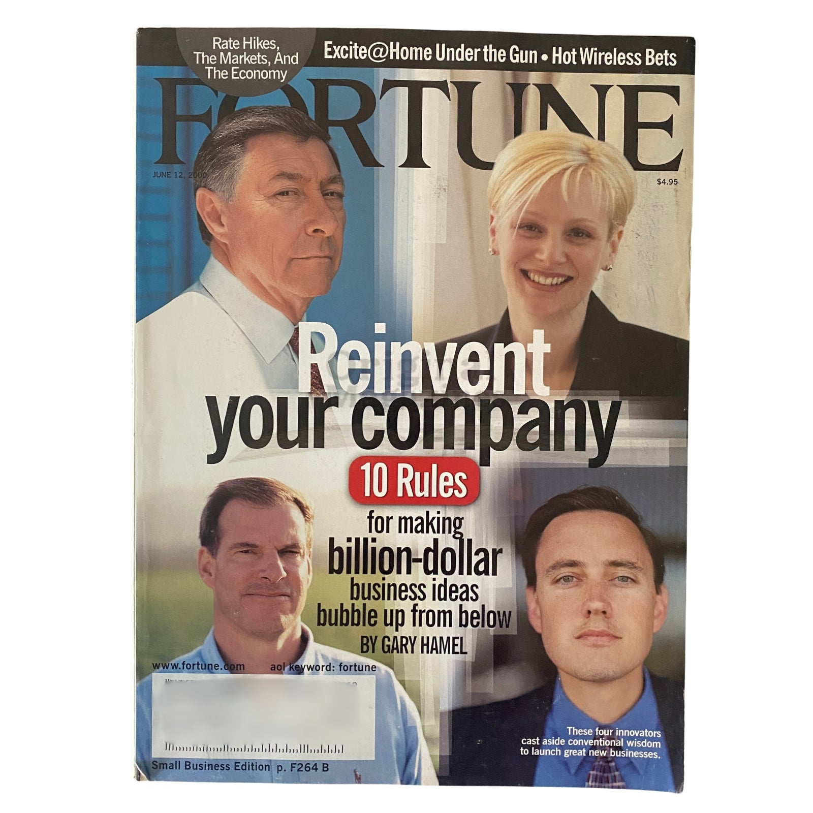 Fortune Magazine cover from June 12, 2000, featuring the title 'Reinvent Your Company - 10 Rules for making billion-dollar business ideas bubble up from below' by Gary Hamel, showcasing insights into corporate culture and innovation.