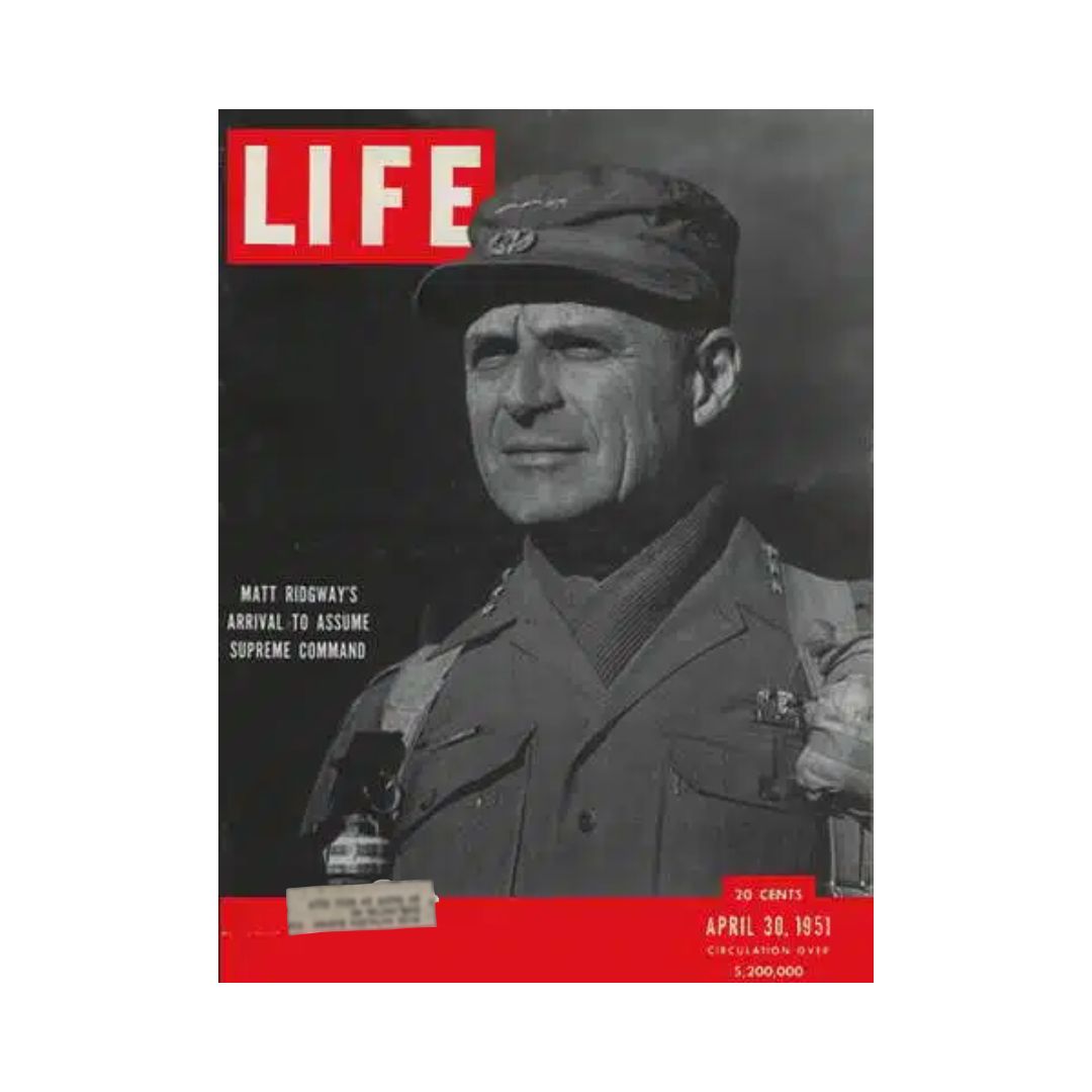 VTG Life Magazine April 30, 1951 General Matthew Bunker Ridgway