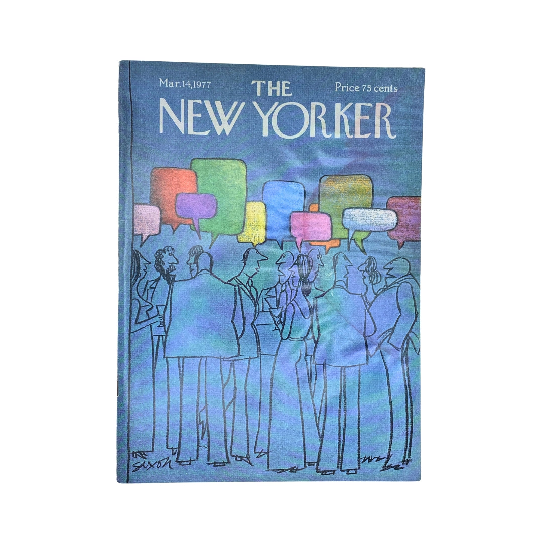 Cover of The New Yorker Complete Magazine from March 14, 1977 featuring artwork by Charles Saxon, depicting a group of people engaged in conversation with colorful speech bubbles, emphasizing the magazine's artistic and editorial significance.