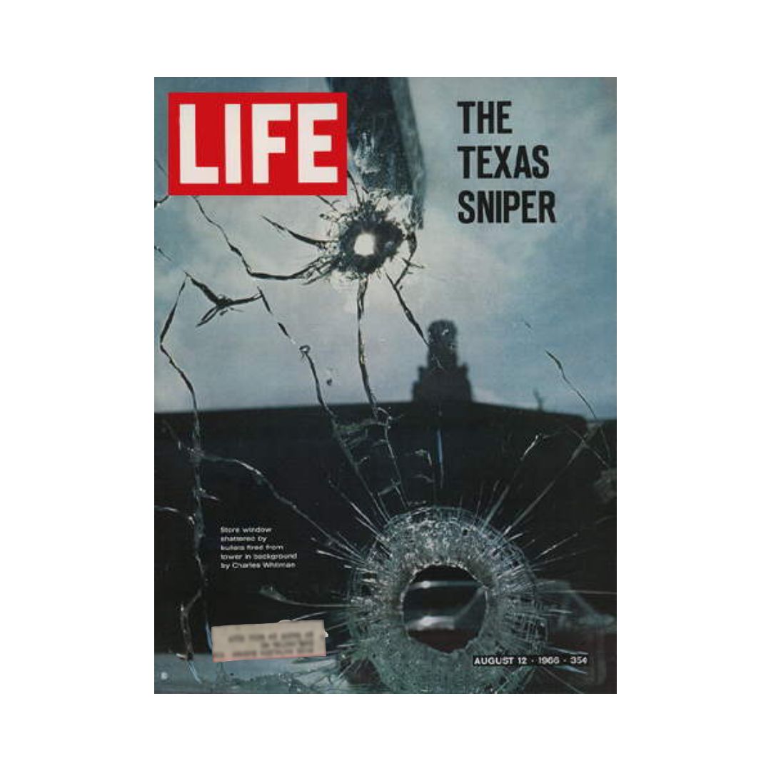 Vintage Life Magazine cover from August 12, 1966, featuring the Texas Sniper story, showcasing bullet holes in a window with a silhouette in the background, representing a significant moment in American criminal history.