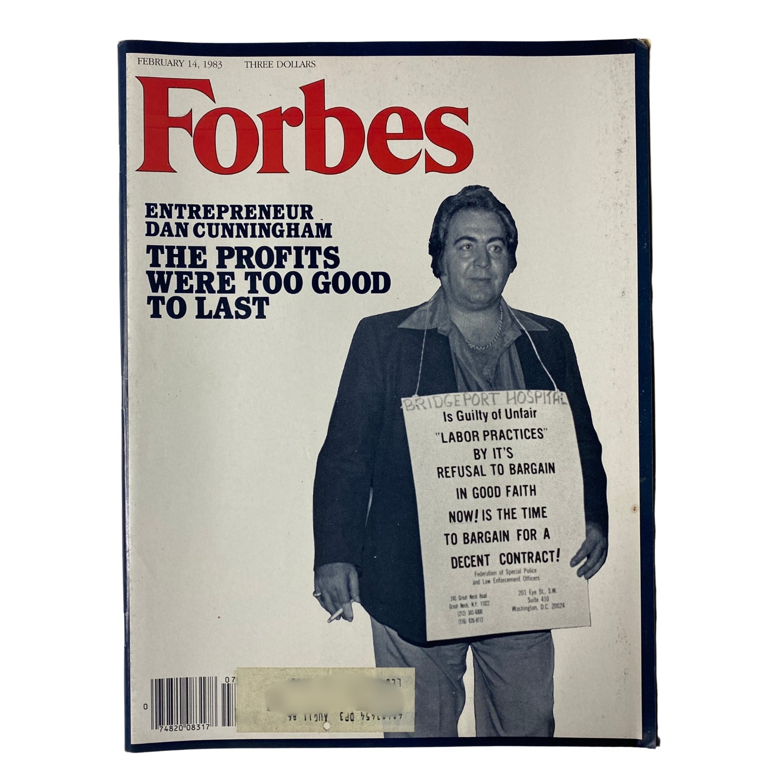 Cover of Forbes Magazine dated February 14, 1983 featuring entrepreneur Dan Cunningham discussing labor industry insights and profits.